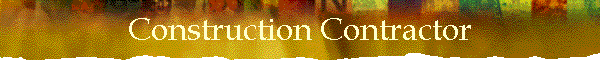 Construction Contractor