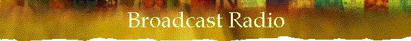 Broadcast Radio